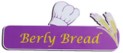 Berly Bread